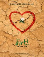 Watch Dirt! The Movie 123netflix