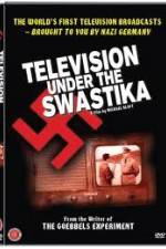 Watch Television Under The Swastika - The History of Nazi Television 123netflix