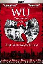 Watch Wu The Story of the Wu-Tang Clan 123netflix