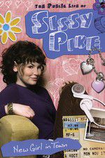Watch The Public Life of Sissy Pike: New Girl in Town 123netflix