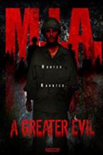 Watch M.I.A. A Greater Evil 123netflix