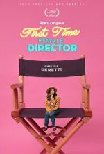 Watch First Time Female Director 123netflix