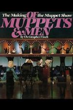 Watch Of Muppets and Men: The Making of \'The Muppet Show\' 123netflix