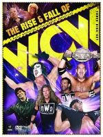 Watch WWE: The Rise and Fall of WCW 123netflix