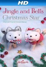 Watch Jingle & Bell\'s Christmas Star 123netflix