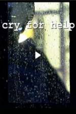Watch Cry for Help 123netflix