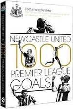 Watch Newcastle United 1000 Premier League Goals 123netflix