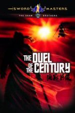 Watch Duel of the Century 123netflix