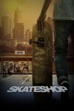 Watch Skateshop 123netflix