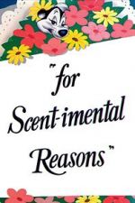 Watch For Scent-imental Reasons (Short 1949) 123netflix