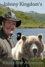 Watch Johnny Kingdom And The Bears Of Alaska 123netflix