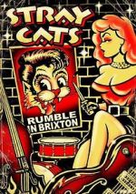 Watch Stray Cats: Rumble in Brixton 123netflix