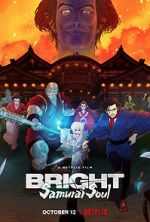 Watch Bright: Samurai Soul 123netflix