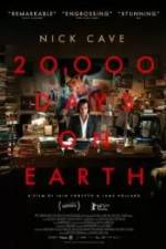 Watch 20,000 Days on Earth 123netflix