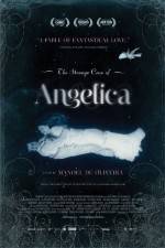 Watch The Strange Case of Angelica 123netflix
