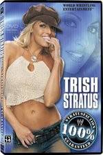 Watch WWE Trish Stratus - 100% Stratusfaction 123netflix