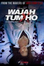 Watch Wajah Tum Ho 123netflix