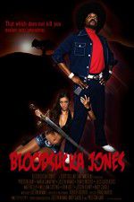 Watch Bloodsucka Jones 123netflix