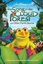 Watch The Song Of The Cloud Forest 123netflix