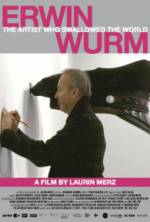 Watch Erwin Wurm - The Artist Who Swallowed the World 123netflix
