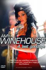 Watch Amy Winehouse - A Last Goodbye 123netflix