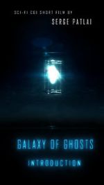 Watch Galaxy of Ghosts: Introduction 123netflix