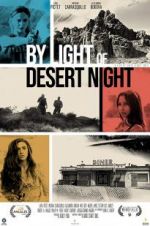 Watch By Light of Desert Night 123netflix