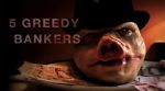 Watch 5 Greedy Bankers 123netflix