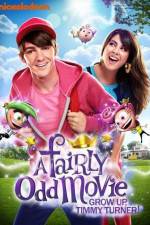 Watch A Fairly Odd Movie Grow Up Timmy Turner 123netflix