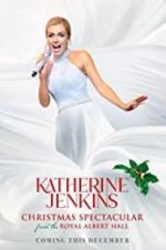 Watch Katherine Jenkins Christmas Spectacular 123netflix