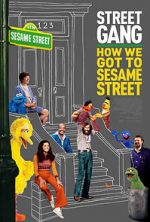 Watch Street Gang: How We Got to Sesame Street 123netflix