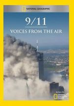 Watch 9/11: Voices from the Air 123netflix