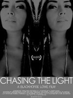 Watch Chasing the Light 123netflix