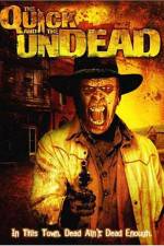 Watch The Quick and the Undead 123netflix