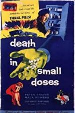 Watch Death in Small Doses 123netflix