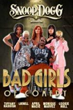 Watch Snoop Dogg Presents: The Bad Girls of Comedy 123netflix