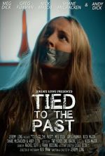 Watch Tied to the Past (Short 2017) 123netflix