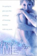 Watch Freeze Me 123netflix