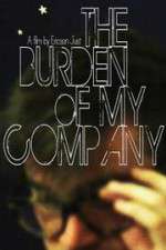 Watch The Burden of My Company 123netflix