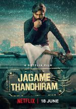 Watch Jagame Thandhiram 123netflix