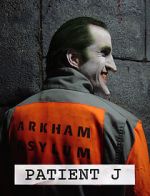 Watch Patient J (Joker) (Short 2005) 123netflix