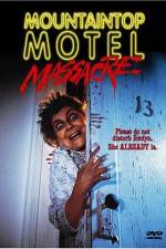 Watch Mountaintop Motel Massacre 123netflix