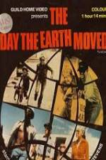 Watch The Day the Earth Moved 123netflix