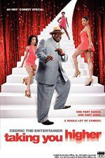 Watch Cedric the Entertainer: Taking You Higher 123netflix