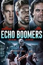 Watch Echo Boomers 123netflix