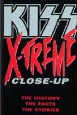 Watch Kiss X-treme Close-Up 123netflix