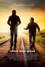 Watch Where Hope Grows 123netflix