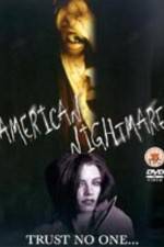 Watch American Nightmare 123netflix