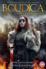 Watch Boudica: Rise of the Warrior Queen 123netflix