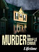 Watch Murder on Maple Drive 123netflix